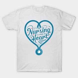 Heart of Care: Nursing Passion and Dedication T-Shirt